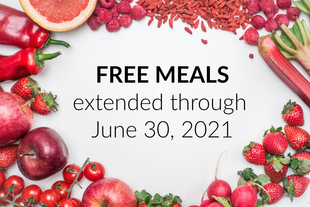 Free Meals Extended Through June 30, 2021