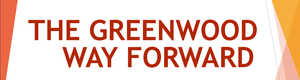 The Greenwood Way Forward Reopening Plans 2020